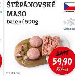 ŠTĚPÁNOVSKÉ MASO balení 500g 