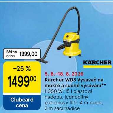 Kärcher WD3 Vysavač na mokré a suché vysávání, 1000 W. 15 I plastová nádoba. jednodílný patronový filtr, 4 m kabel. 2 m sací hadice