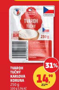 TVAROH TUČNÝ KARLOVA KORUNA, 250 g