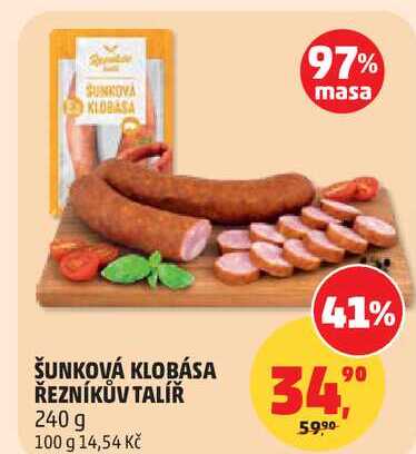 ŠUNKOVÁ KLOBÁSA ŘEZNÍKŮV TALÍŘ, 240 g