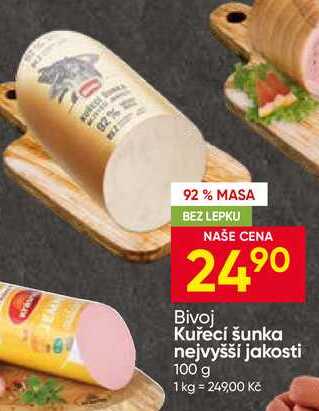 Bivoj Kuřecí šunka nejvyšší jakosti 100 g
