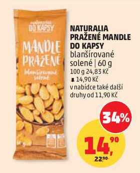 NATURALIA PRAŽENÉ MANDLE DO KAPSY PRAZENE solené, 60 g