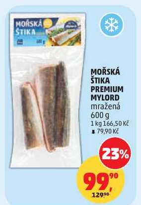 MOŘSKÁ ŠTIKA PREMIUM MYLORD mražená, 600 g