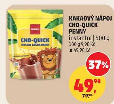 KAKAOVÝ NÁPOJ CHO-QUICK PENNY instantní, 500 g