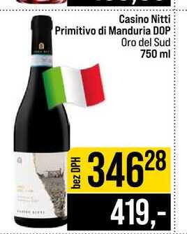 Casino Nitti Primitivo di Manduria DOP Oro del Sud 750 ml