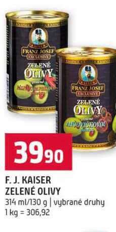 F. J. KAISER ZELENÉ OLIVY 314 ml/130 g vybrané druhy