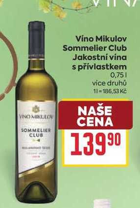 Víno Mikulov Sommelier Club Jakostní vína s přívlastkem 0,75l