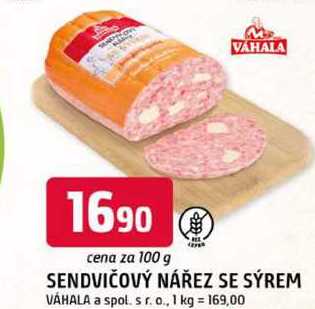 SENDVIČOVÝ NÁŘEZ SE SÝREM VÁHALA 100g