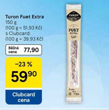 Turon Fuet Extra, 150 g