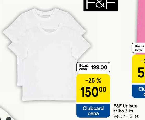 F&F Unisex triko 2 ks Vel.: 4-15 let