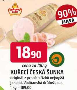 KUŘECÍ ČESKÁ ŠUNKA originál z prsních řízků nejvyšší jakosti, 100 g