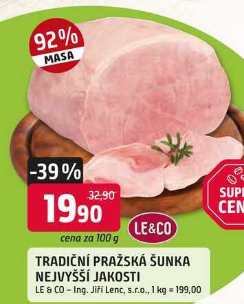TRADIČNÍ PRAŽSKÁ ŠUNKA NEJVYŠŠÍ JAKOSTI 100g