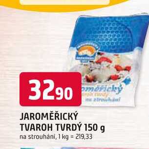 JAROMĚŘICKÝ TVAROH TVRDÝ 150 g na strouhání