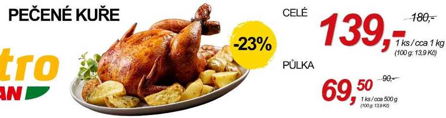 PEČENÉ KUŘE CELÉ, 1 ks, cca 1 kg