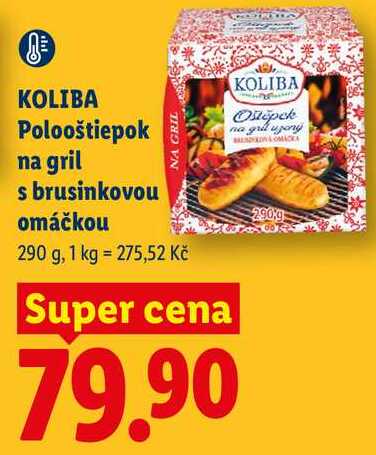 KOLIBA Polooštiepok na gril s brusinkovou omáčkou, 290 g