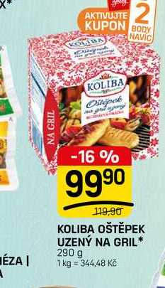 KOLIBA OŠTĚPEK UZENÝ NA GRIL* 290 g 