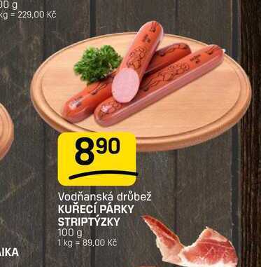 KUŘECÍ PÁRKY STRIPTÝZKY 100 g 