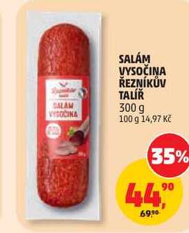 SALÁM VYSOČINA ŘEZNÍKŮV TALÍŘ, 300 g