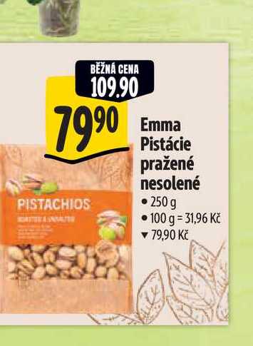  Emma Pistácie pražené nesolené   250g  