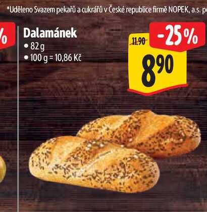 Dalamánek 82g