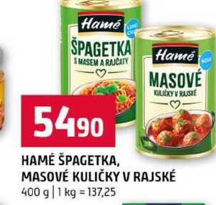 HAMÉ ŠPAGETKA, MASOVÉ KULIČKY V RAJSKÉ 400 g