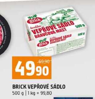 BRICK VEPŘOVÉ SÁDLO 500 g