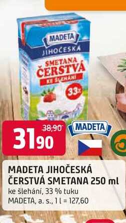 MADETA JIHOČESKÁ ČERSTVÁ SMETANA 250 ml ke šlehání, 33 % tuku