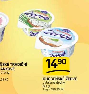 CHOCEŇSKÉ ŽERVÉ vybrané druhy 80 g