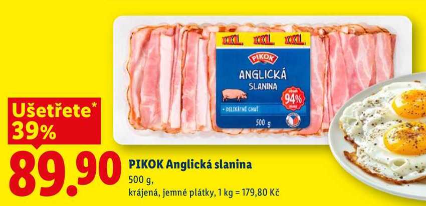 PIKOK Anglická slanina, 500 g