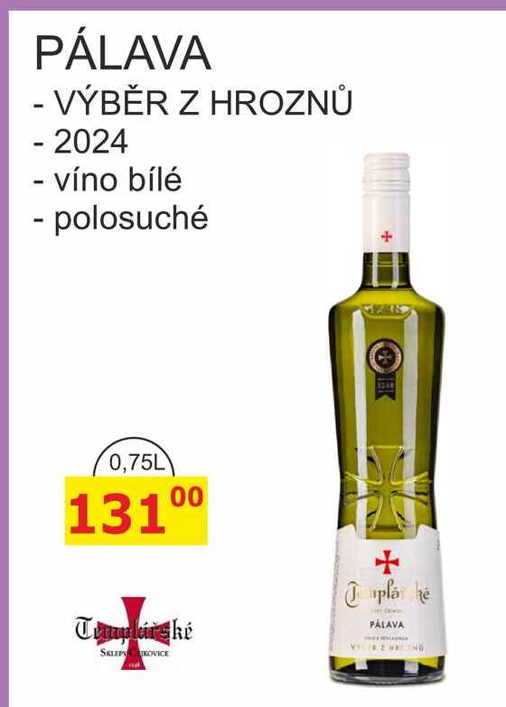 Templářské sklepy 0,75l PÁLAVA VÝBĚR Z HROZNŮ - 2024 víno bílé, polosuché