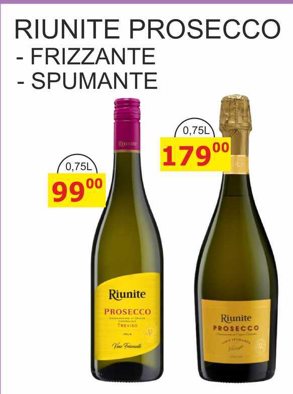 RIUNITE PROSECCO - FRIZZANTE - SPUMANTE 0,75L