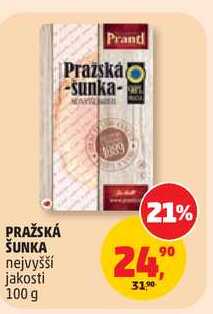 PRAŽSKÁ ŠUNKA nejvyšší jakosti, 100 g