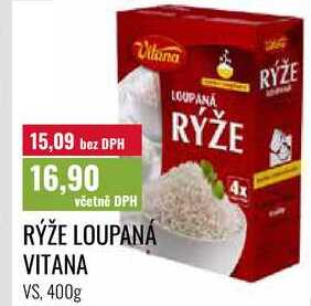 RÝŽE LOUPANÁ VITANA, 400g