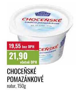 CHOCEŇSKÉ POMAZÁNKOVÉ natur, 150g