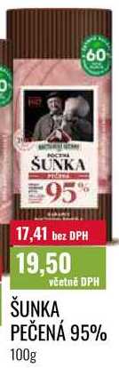 ŠUNKA PEČENÁ 95% 100g  