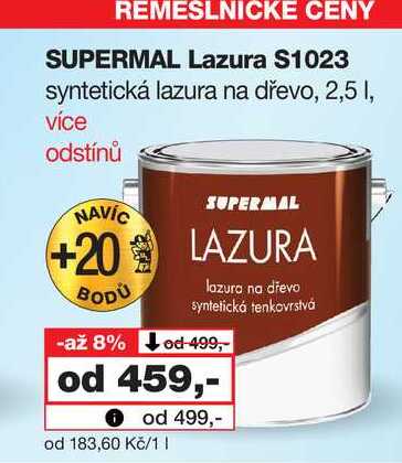 REMESLNICKE CENY SUPERMAL Lazura $1023 syntetická lazura na dřevo, 2,5l