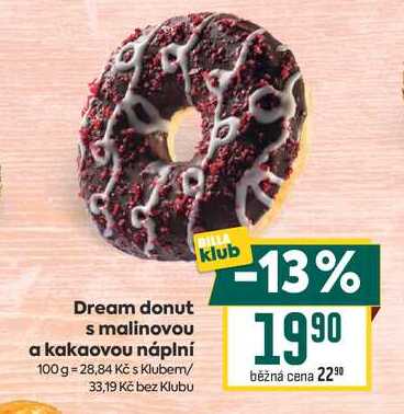 Dream donut s malinovou a kakaovou náplní 100 g