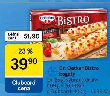 Dr. Oetker Bistro bagety, 2x 125 g, vybrané druhy 