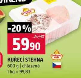 KUŘECÍ STEHNA 600 g chlazená 