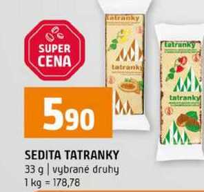 SEDITA TATRANKY 33 g vybrané druhy