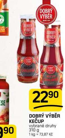 DOBRÝ VÝBĚR KEČUP vybrané druhy 310 g