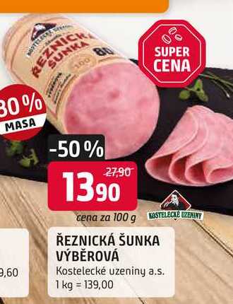 ŘEZNICKÁ ŠUNKA VÝBĚROVÁ 100g