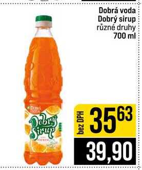 Dobrá voda Dobrý sirup různé druhy 700 ml