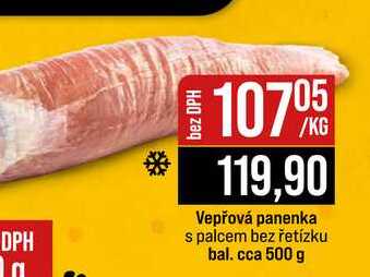 Vepřová panenka s palcem bez řetízku bal. cca 500 g