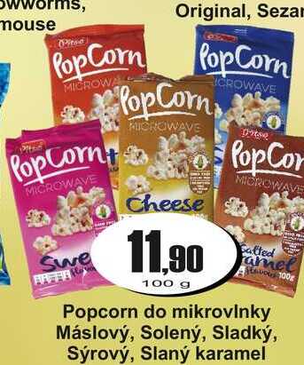Popcorn do mikrovlnky Máslový, Solený, Sladký, Sýrový, Slaný karamel 100 g