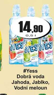 #Yess Dobrá voda Jahoda, Jablko, Vodní meloun 0,5 L
