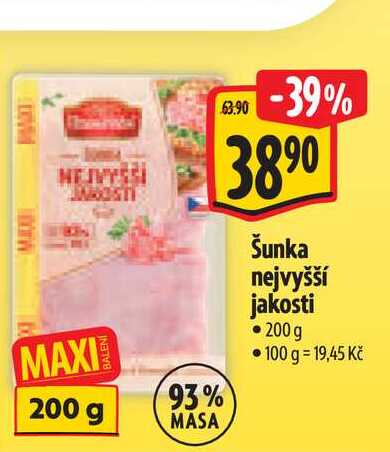 Šunka nejvyšší jakosti 200g