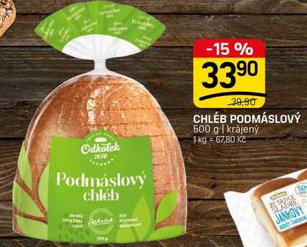 CHLÉB PODMÁSLOVÝ 500 g