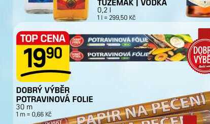 DOBRÝ VÝBĚR POTRAVINOVÁ FOLIE 30 m 