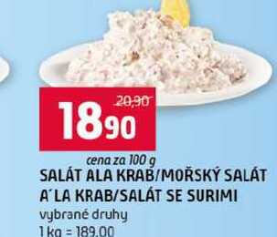 SALÁT ALA KRAB MOŘSKÝ SALÁT A'LA KRAB SALÁT SE SURIMI vybrané druhy